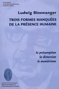 Trois formes manquées de la présence humaine