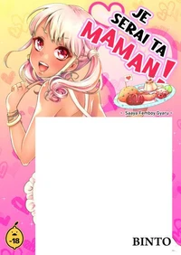 Saaya, femboy gyaru - Tome 1 Je serai ta maman