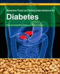 Bioactive Food as Dietary Interventions for Diabetes - Bioactive Foods in Chronic Disease States.