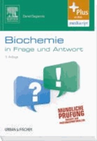 Biochemie in Frage und Antwort - Fragen und klinische Hinweise.