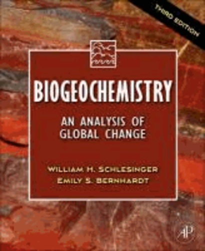 Biogeochemistry - An Analysis of Global Change.