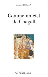 Comme un ciel de Chagall