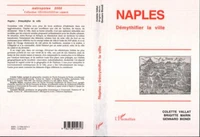 NAPLES. Démythifier la ville