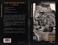 Si je change de nuit. suivi de Errata