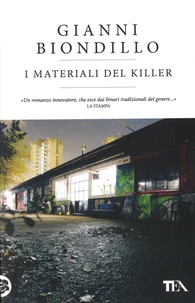 I materiali del killer
