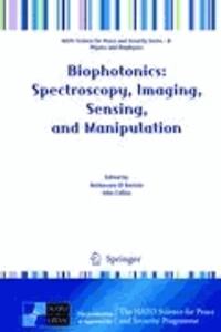 Baldassare Di Bartolo - Biophotonics: Spectroscopy, Imaging, Sensing, and Manipulation.