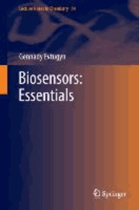 Biosensors: Essentials.