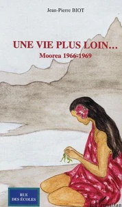 Une vie plus loin...