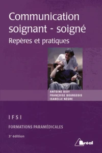 La communication entre soignant et soigné