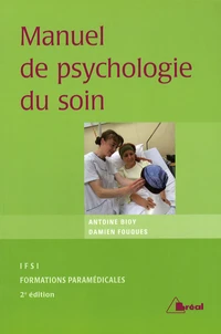 Manuel de psychologie du soin