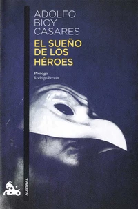 El sueno de los heroes