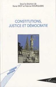 Constitutions, justice et démocratie