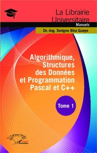 Algorithmique, structures des données et programmation Pascal et C++