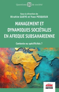 Management et dynamiques sociétales en Afrique subsaharienne