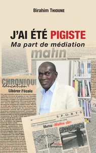 J'ai été pigiste