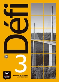 Méthode de français Défi 3 B1