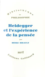 Heidegger Et L'Experience De La Pensee