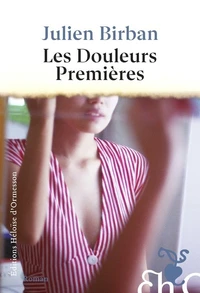 Les Douleurs Premières