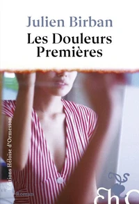 Les Douleurs Premières