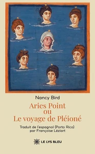 Aries Point ou Le voyage de Pléioné