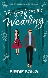 The Guy from the Wedding