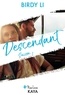 Birdy Li - Descendant (suite d'ascendant).