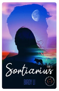 Sortiarius Tome 3