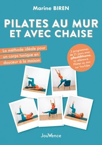 Pilates au mur et avec chaise