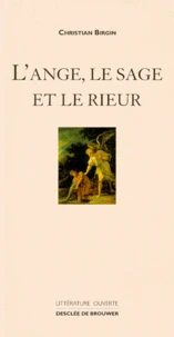 L'ange, le sage et le rieur