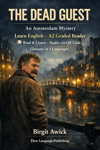 The Dead Guest: An Amsterdam Mystery – A2 English Reader