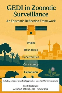 GEDI in Zoonotic Surveillance – An Epistemic Reflection Framework