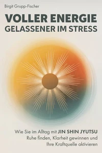 Voller Energie, gelassener im Stress