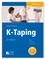 K-Taping. Bases - Techniques - Indications