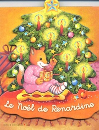 Birgit Meyer - Le Noël de Renardine.