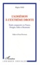 Birgitta Orfali - L'adhésion à l'extrême droite - Etude comparative en France, Hongrie, Italie et Roumanie.