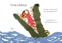 Voaimena, le crocodile rouge