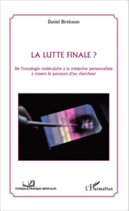 La lutte finale ?
