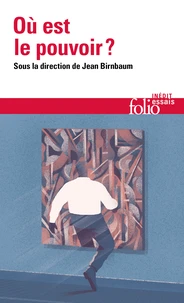 Où est le pouvoir ?