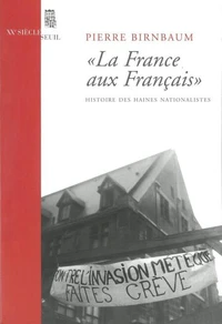 "La France aux Français"