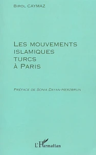 Les Mouvements Islamiques Turcs A Paris