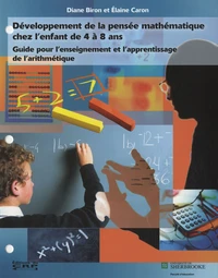 Développement de la pensée mathématique chez l'enfant de 4 à 8 ans