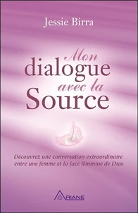 Mon dialogue avec la source