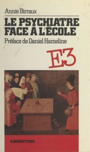 Le psychiatre face à l'école