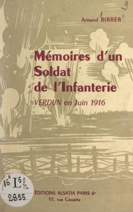 Mémoires d'un soldat de l'Infanterie