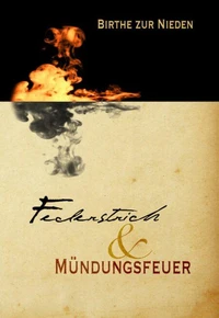 Federstrich &amp; Mündungsfeuer