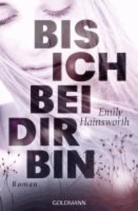 Bis ich bei dir bin