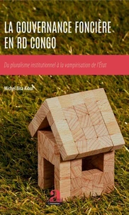 La gouvernance foncière en RD Congo