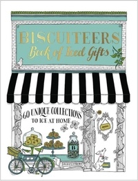 Biscuiteers Book of Iced Gifts.
