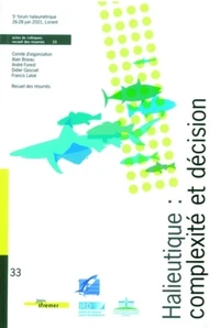 Halieutique, complexite et decision