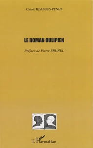 Le roman oulipien